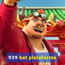 939 bet plataforma